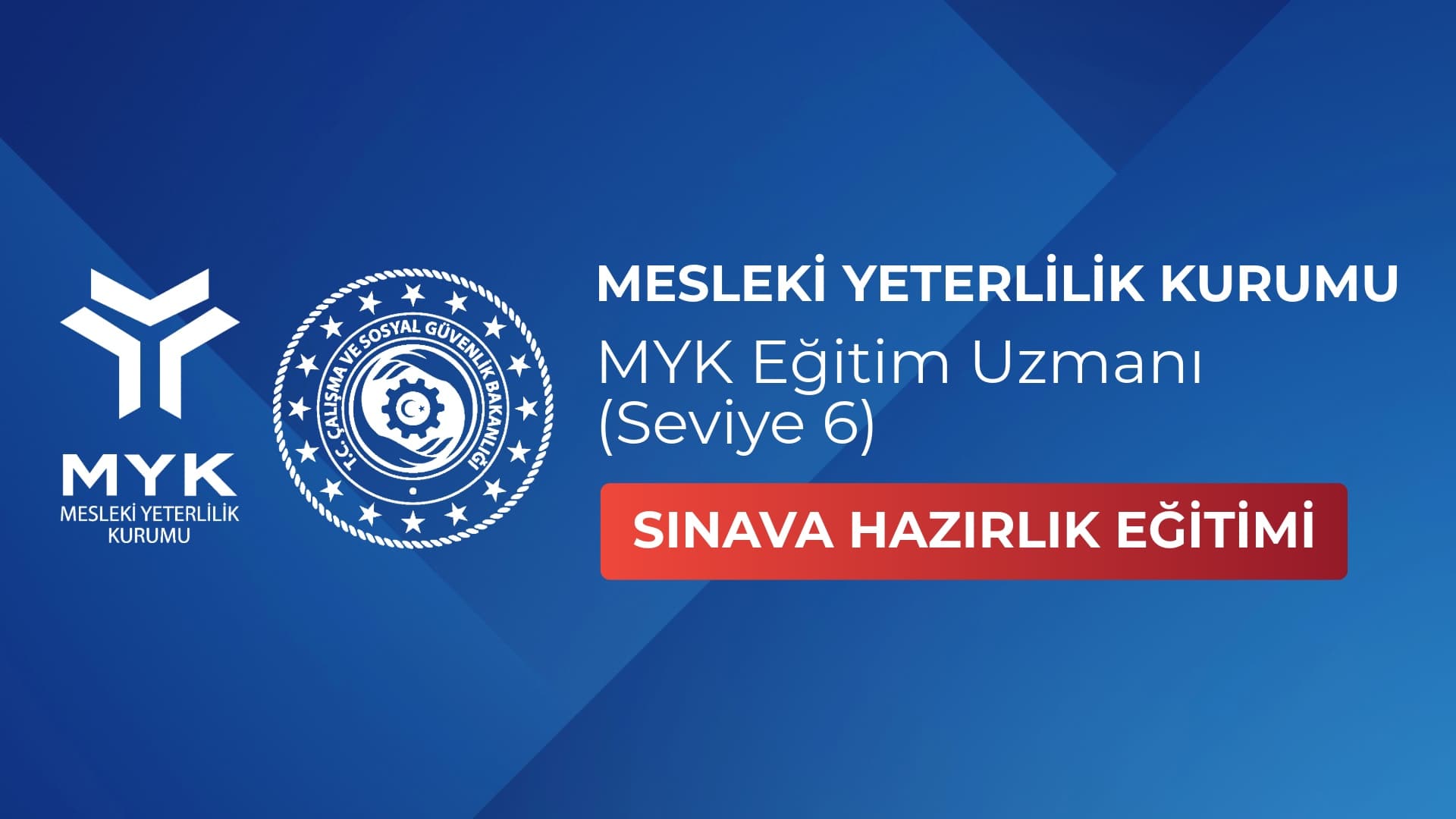 MYK Eğitim Uzmanı (Seviye 6)