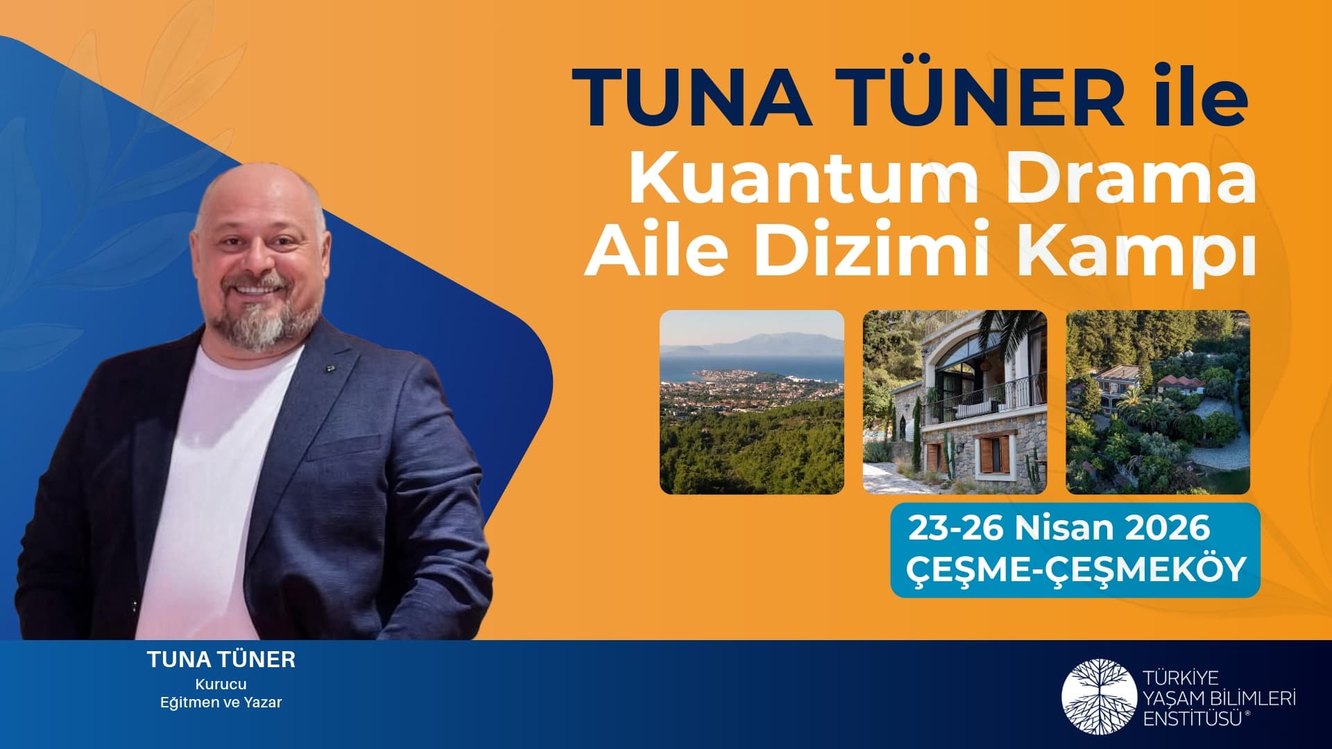 Tuna Tüner ile Kuantum Drama Aile Dizimi Kampı